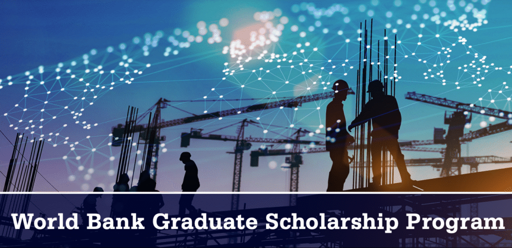 World Bank Graduate Scholarship Program - Penn State Department of Architectural Engineering